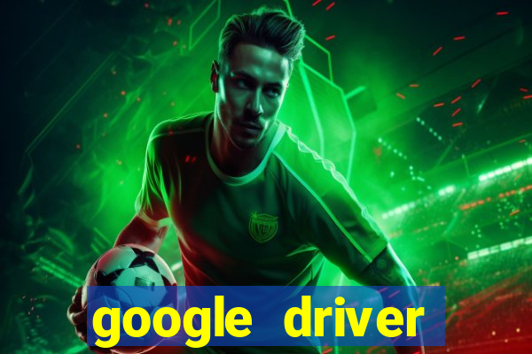 google driver windows 10